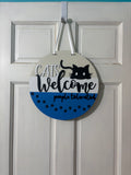 Door Hanger - Cats Welcome People Tolerated with a Black Cat 10 inch