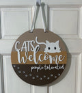 Door Hanger Cats Welcome People Tolerated with White Cat 16 inch