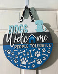 Door Hanger Dogs Welcome People Tolerated in Light and Dark Blues 16 inch