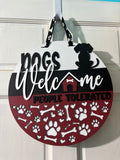 Door Hanger Dogs Welcome People Tolerated in Black and Red 16 inch