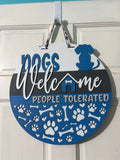 Door Hanger Dogs Welcome People Tolerated in dark blues 16 inch