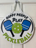 Door Hanger Happy People Play Pickleball in green and blue 16 inch