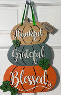 Door Hanger Thankful, Grateful, Blessed on Pumpkins 20 inch