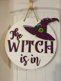 Door Hanger Halloween The Witch is In 16 inch