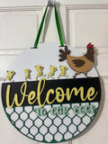 Door Hanger Welcome To Our Coop with chicks following Hen 16 inch