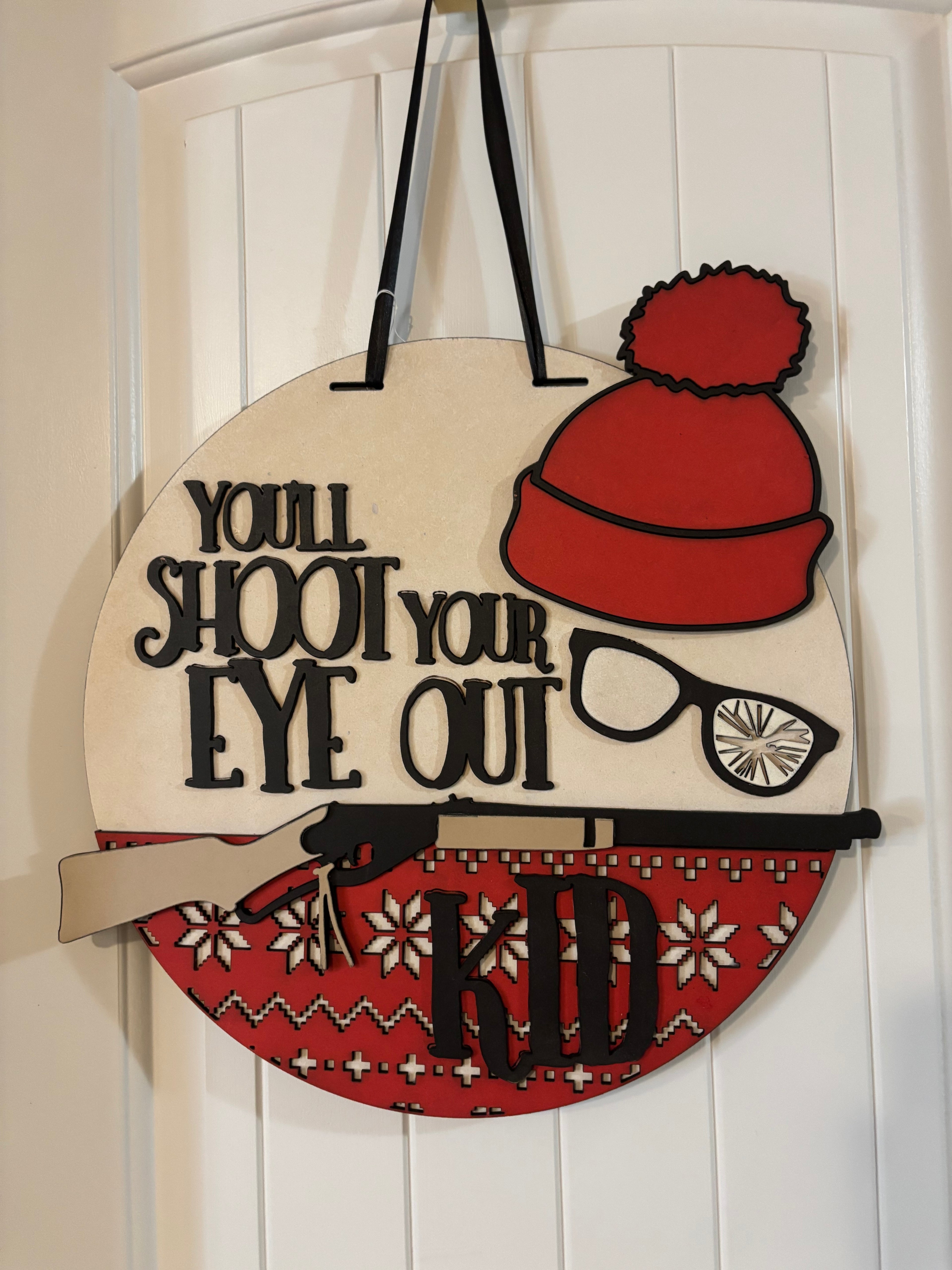 Door Hanger Christmas You'll Shoot Your Eye Out Kid 16 inch