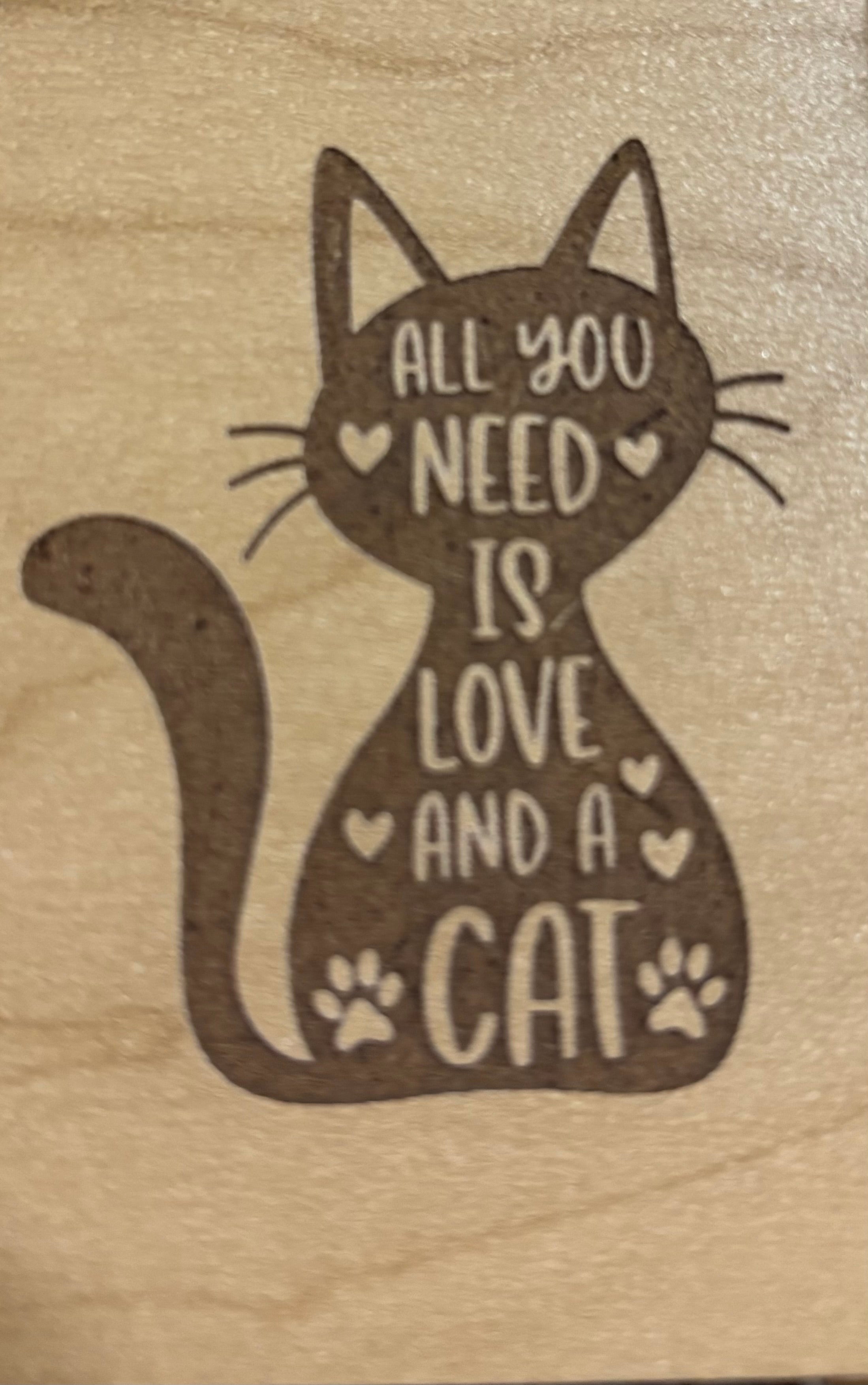 Magnet All You Need Is Love And A Cat in a Cat Figure