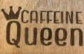 Magnet - Caffeine Queen