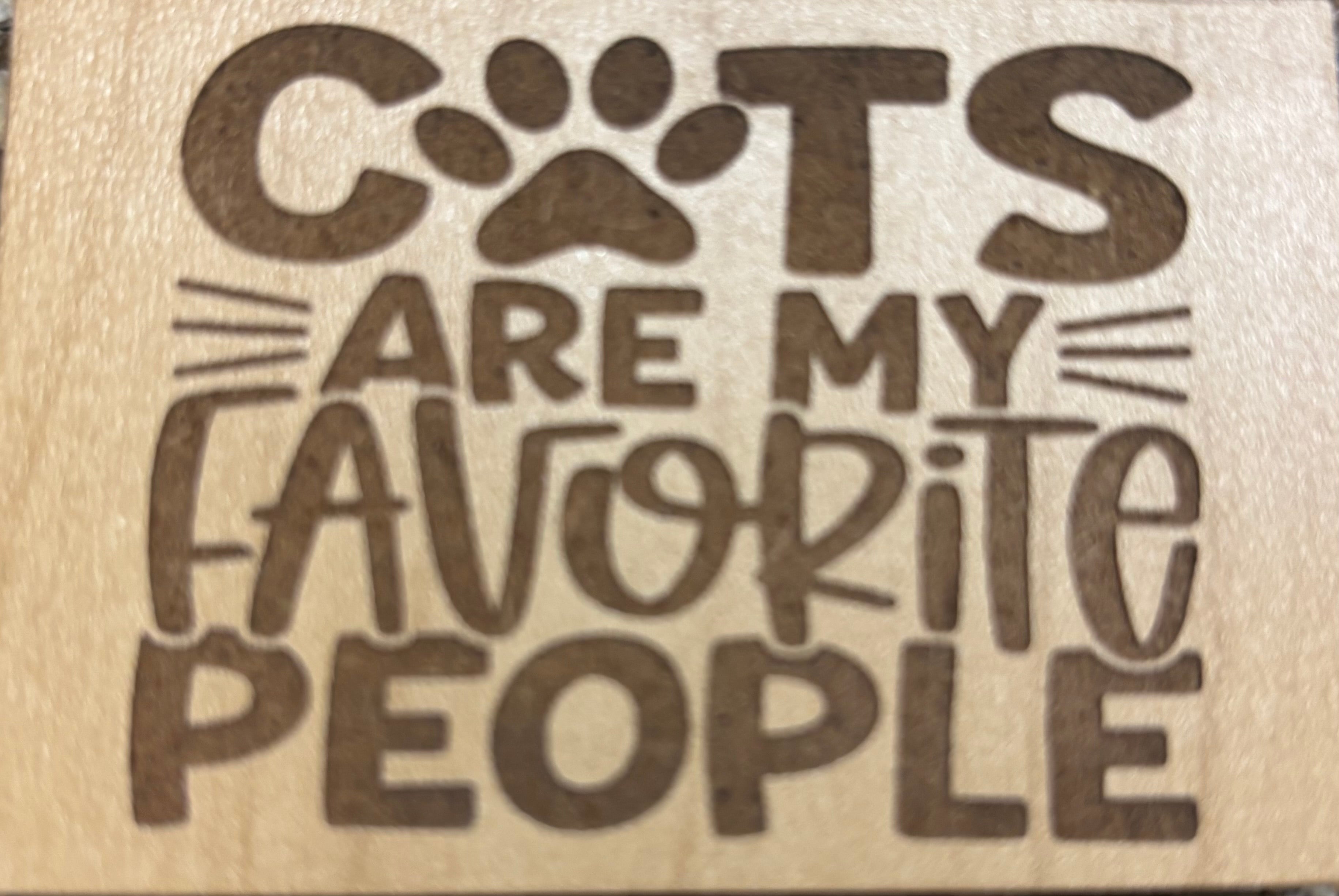 Magnet Cats Are My Favorite People with cat paw and whiskers