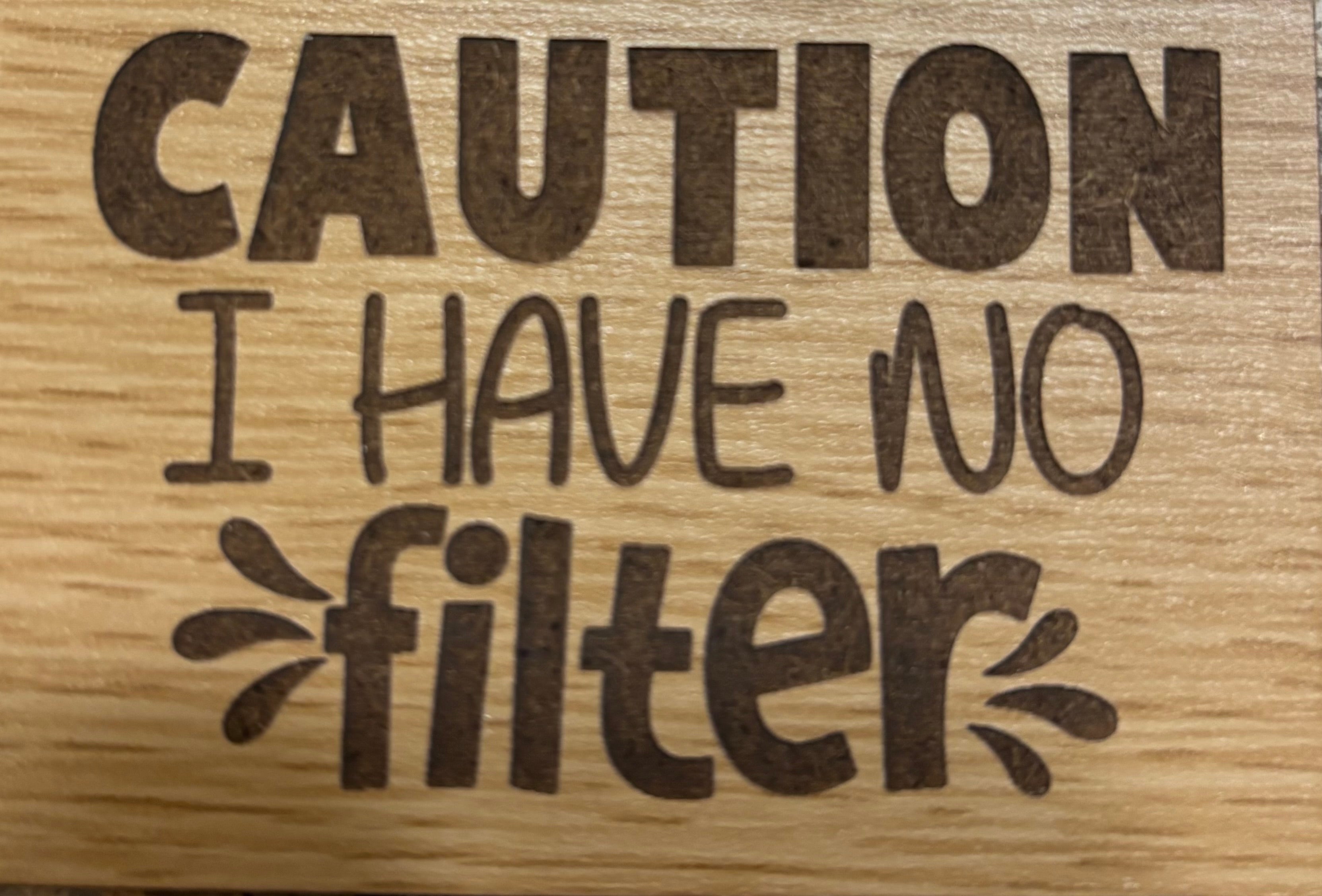 Magnet Caution I Have No Filter