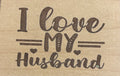Magnet I Love My Husband