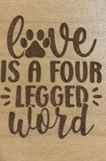 Magnet Love Is A Four Legged Word