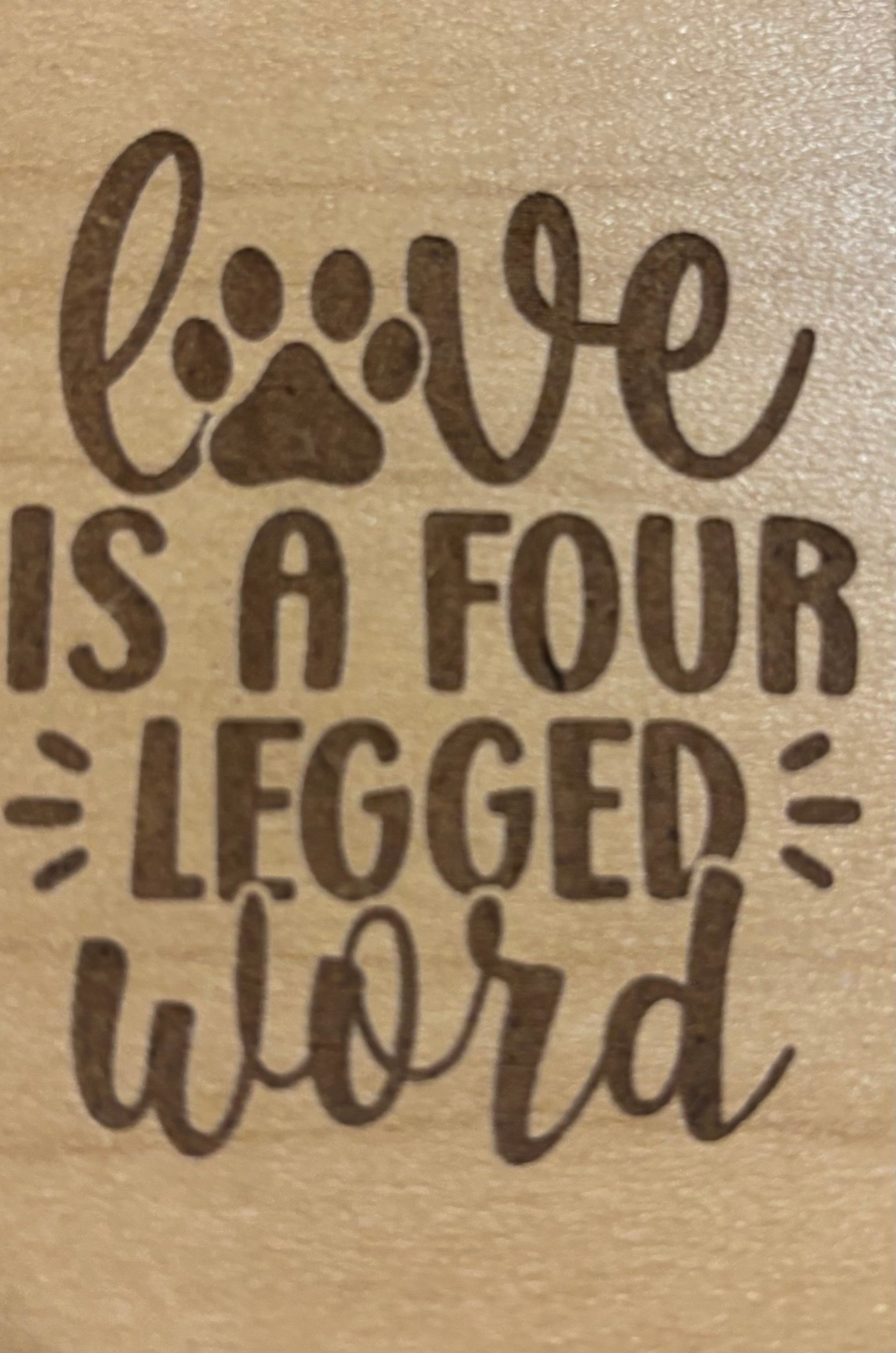 Magnet Love Is A Four Legged Word