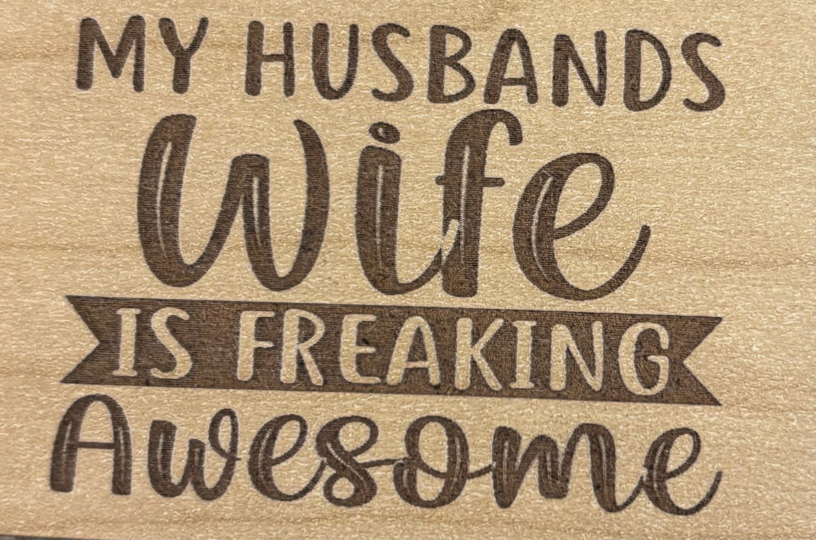 Magnet My Husbands Wife Is Freaking Awesome