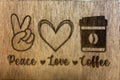Magnet Peace Love Coffee