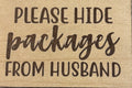 Magnet Please Hide Packages From Husband