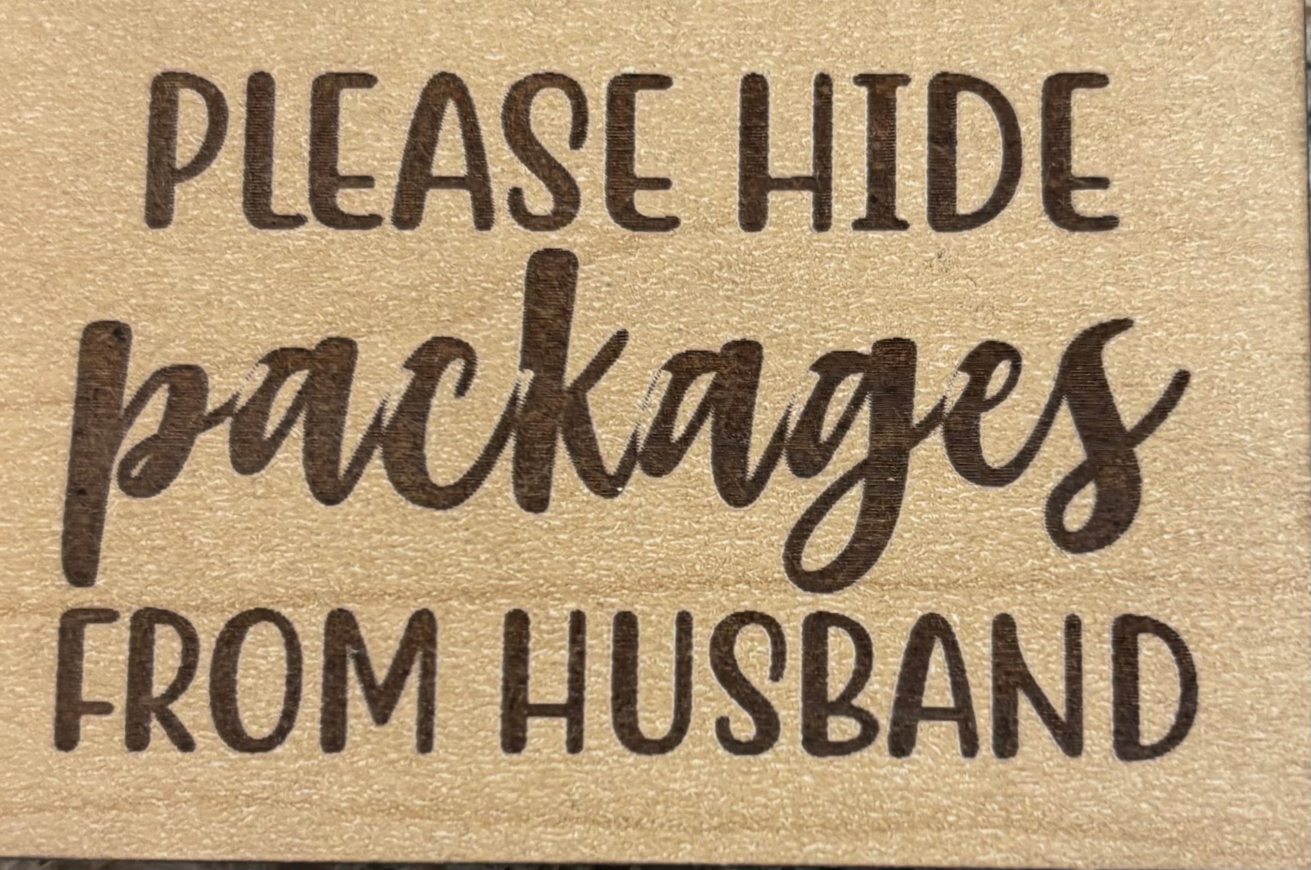 Magnet Please Hide Packages From Husband