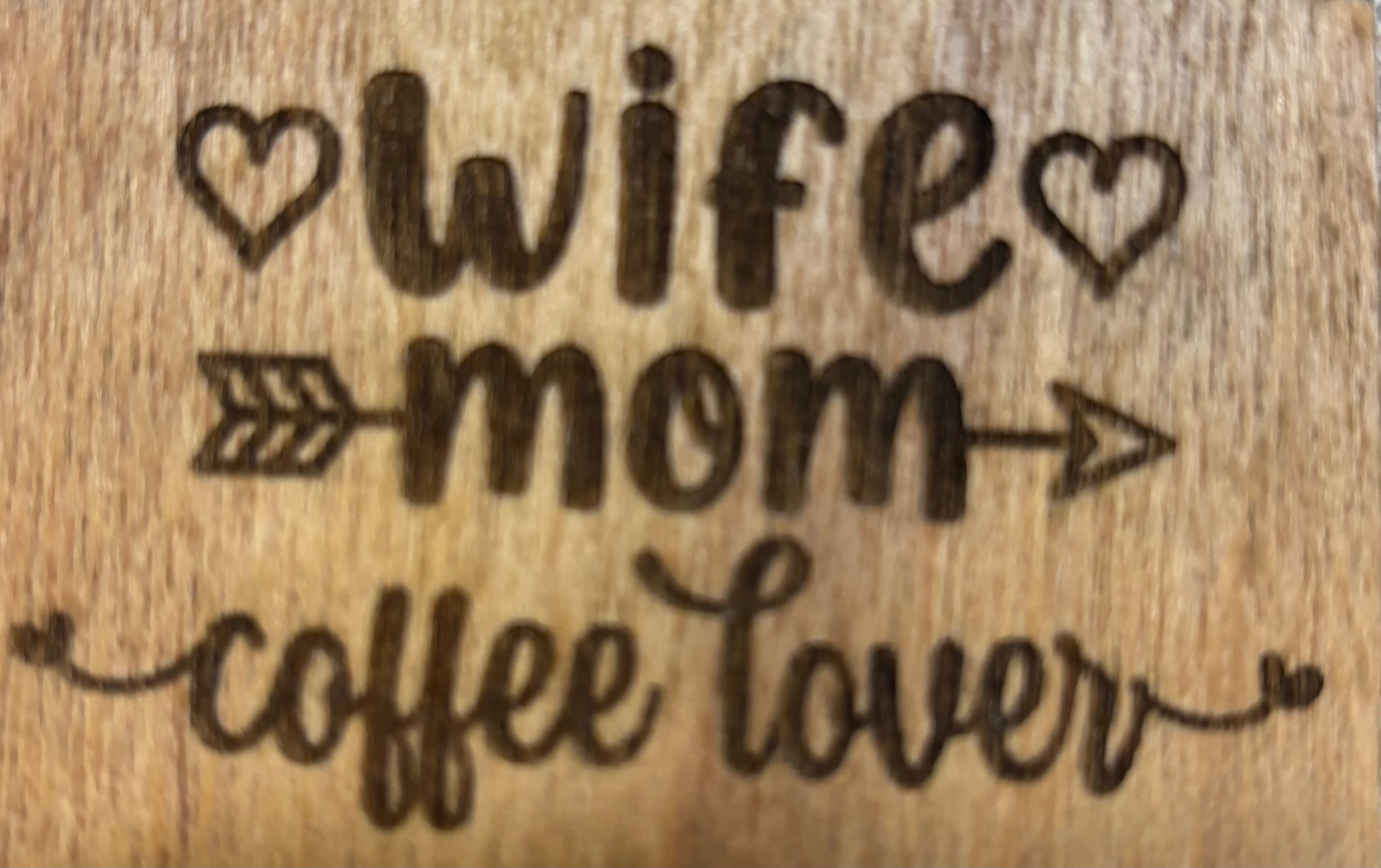 Magnet Wife Mom Coffee Lover