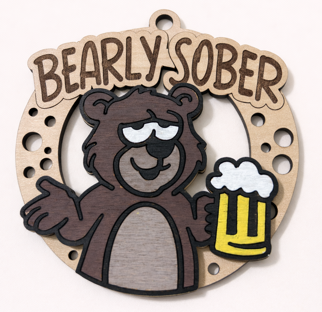 Ornament Oak Bear saying BEARLY SOBER